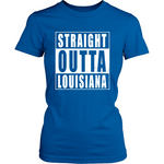 Straight Outta Louisiana