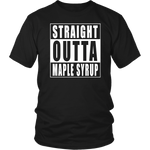 Straight Outta Maple Syrup