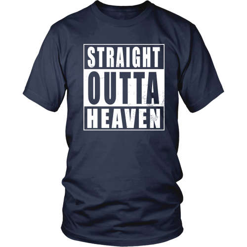 Straight Outta Heaven