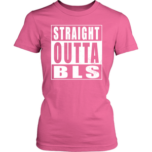Straight Outta BLS