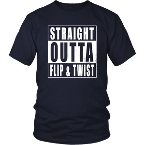 Straight Outta Flip & Twist