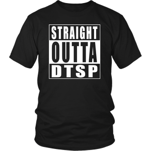 Straight Outta DTSP