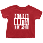 Straight Outta Montessori toddler