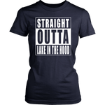 Straight Outta Lake in the Hood
