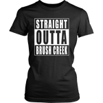 Straight Outta Brush Creek