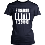 Straight Outta Med School