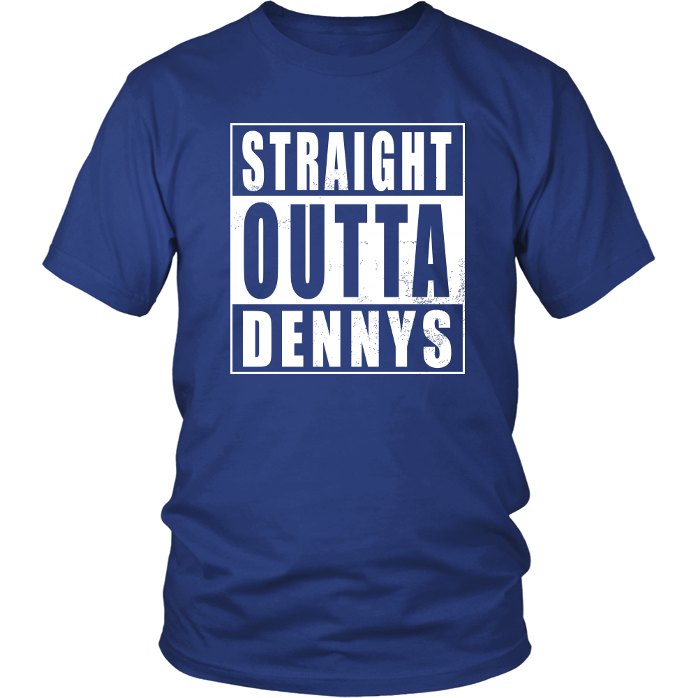 Straight Outta Dennys