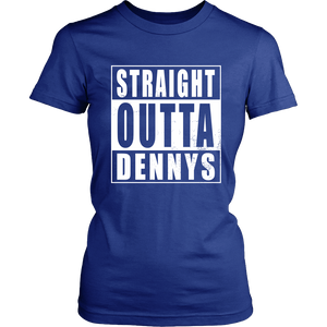 Straight Outta Dennys