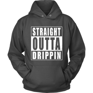 Straight Outta Drippin