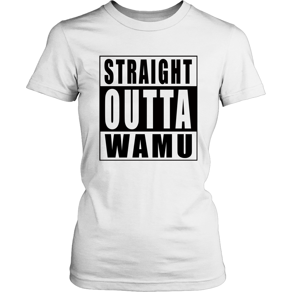 Straight Outta Wamu - on white