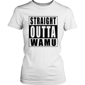 Straight Outta Wamu - on white