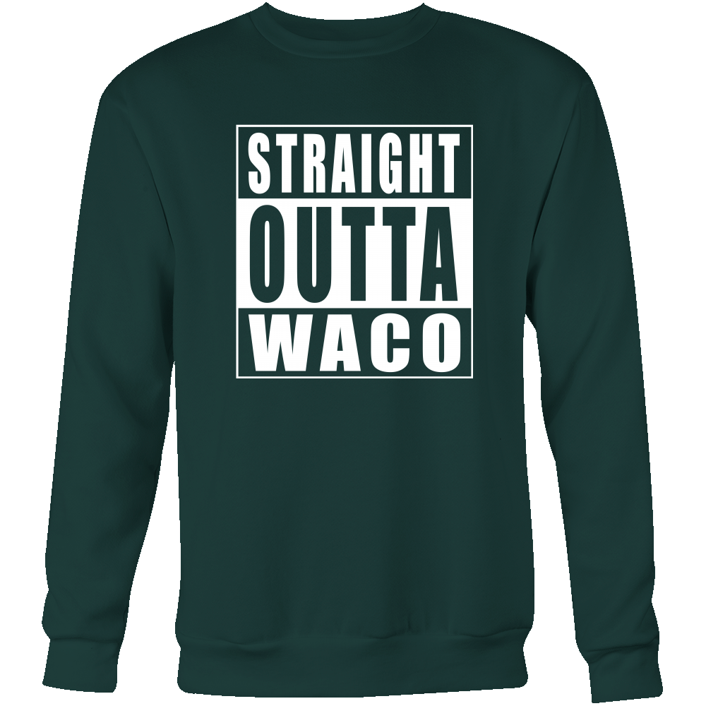 Straight Outta Waco