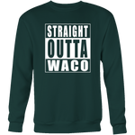 Straight Outta Waco