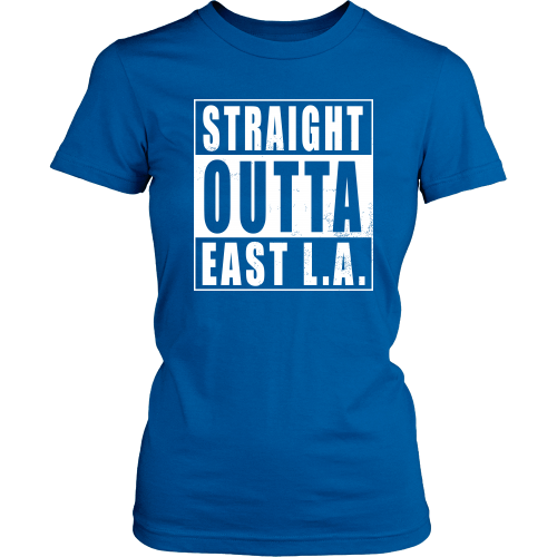 Straight Outta East LA