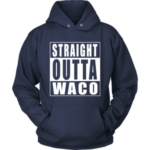 Straight Outta Waco