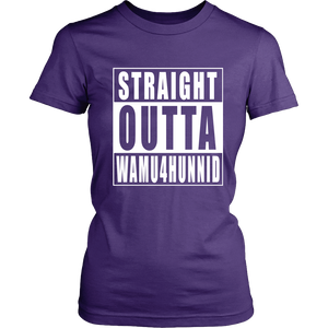 Straight Outta Wamu4Hunnid