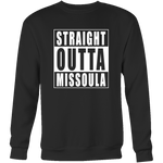 Straight Outta Missoula