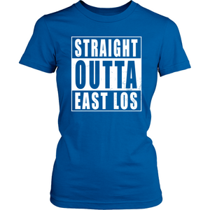 Straight Outta East Los
