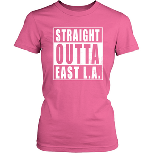 Straight Outta East LA