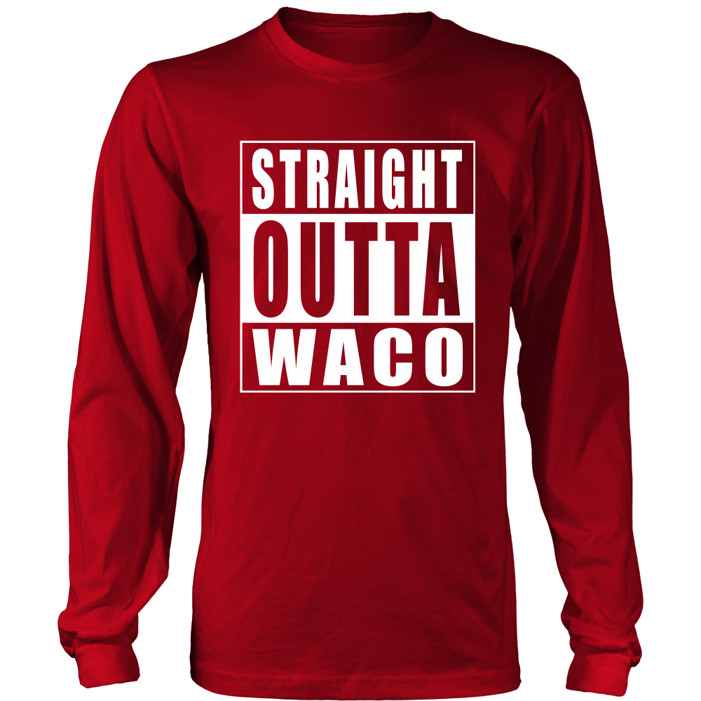 Straight Outta Waco