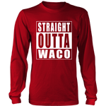Straight Outta Waco
