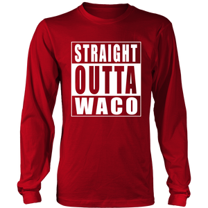 Straight Outta Waco