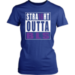 Straight Outta BLS