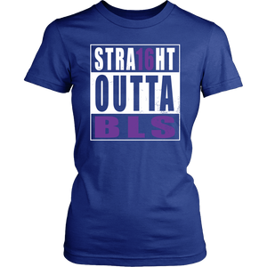 Straight Outta BLS