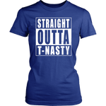 Straight Outta T-nasty