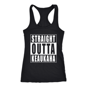 Straight Outta Keaukaha Tank