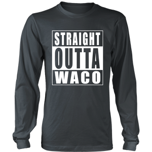 Straight Outta Waco