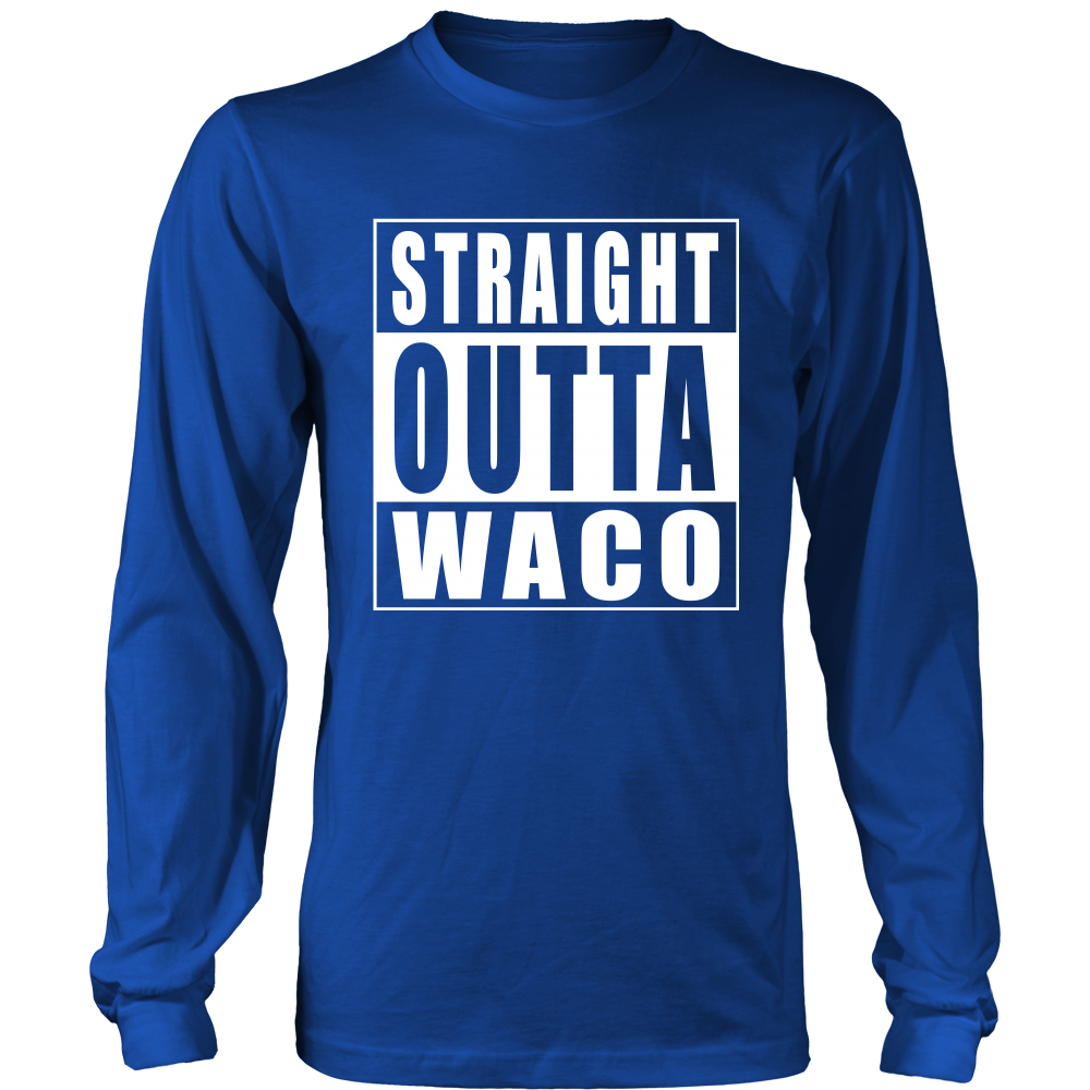 Straight Outta Waco