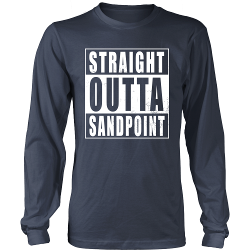 Straight Outta Sandpoint