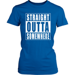 Straight Outta Somewhere