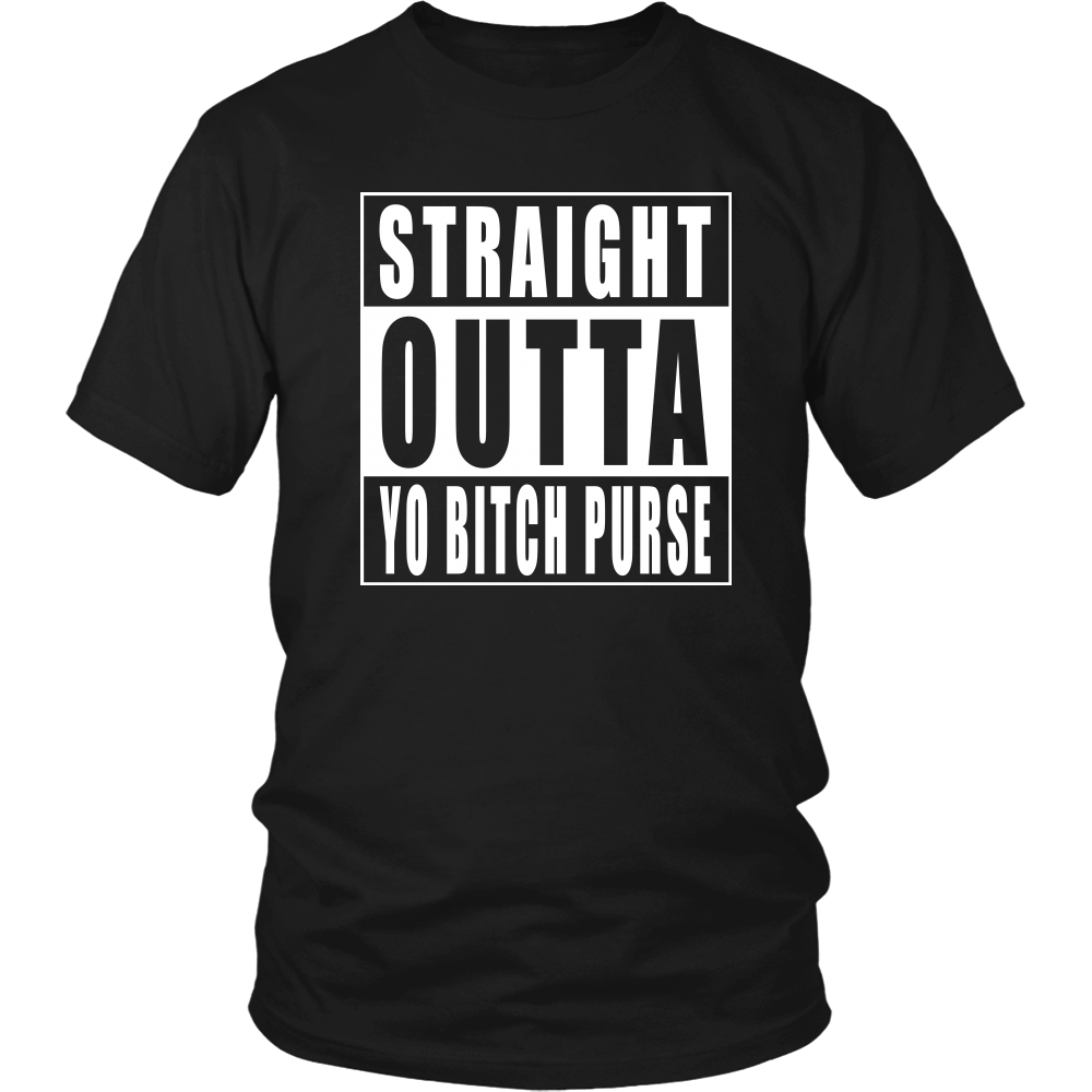 Straight Outta Yo Bitch Purse