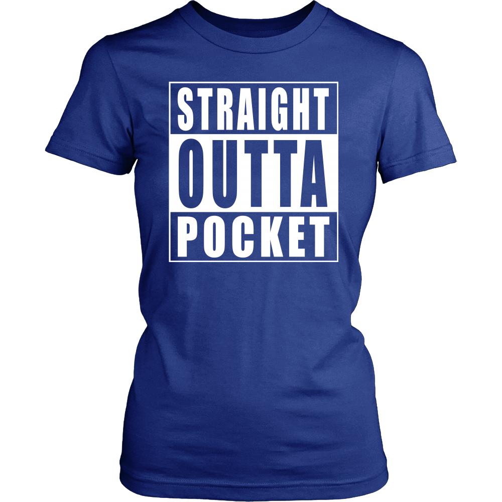 Straight Outta Pocket