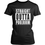 Straight Outta Poolroom