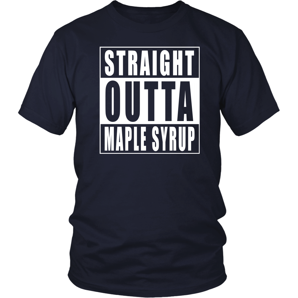 Straight Outta Maple Syrup