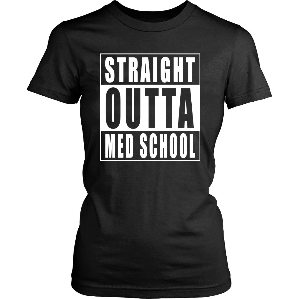 Straight Outta Med School