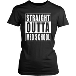 Straight Outta Med School