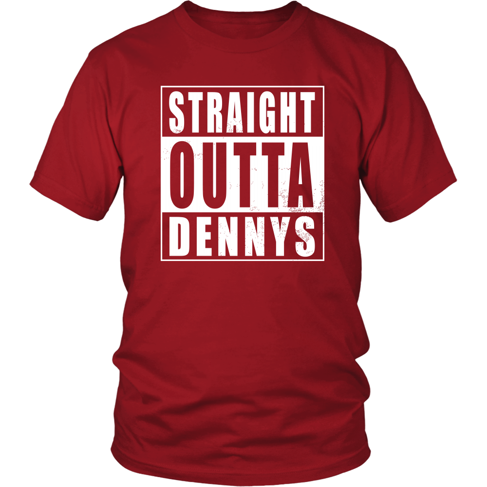 Straight Outta Dennys