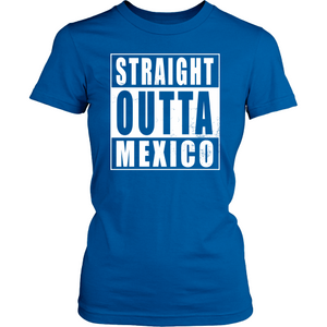 Straight Outta Mexico