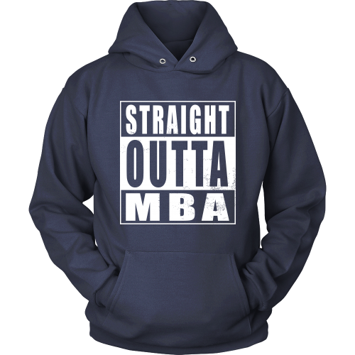 Straight Outta MBA