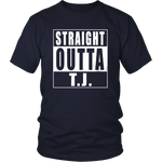 Straight Outta T.J.
