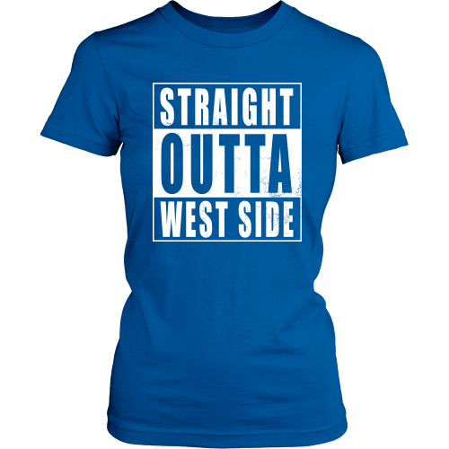Straight Outta West Side
