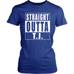 Straight Outta T.J.
