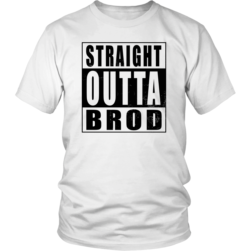 Straight Outta Brod