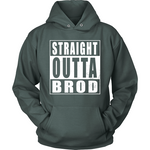 Straight Outta Brod