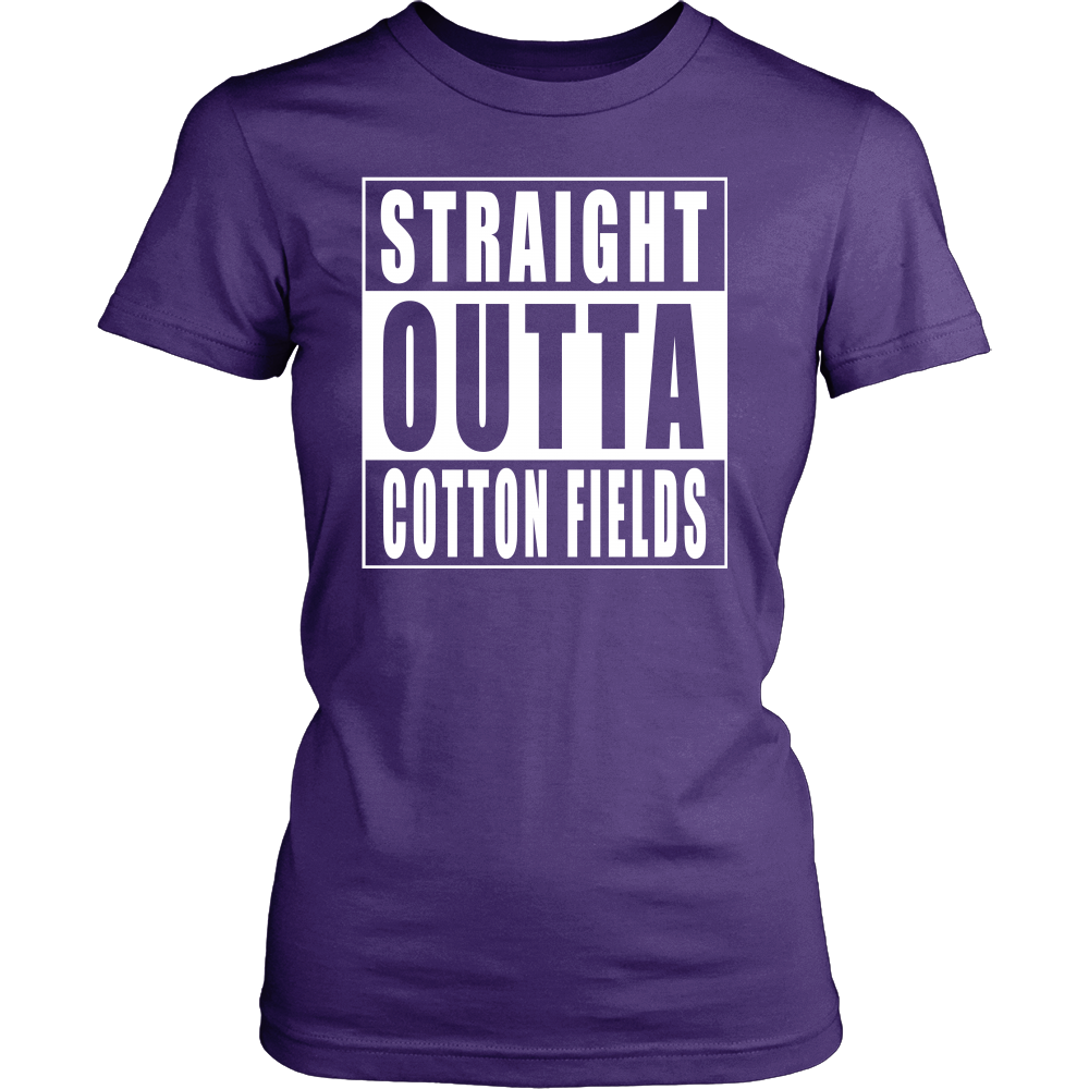 Straight Outta Cotton Fields