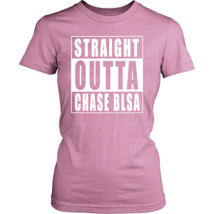 Straight Outta Chase Blsa